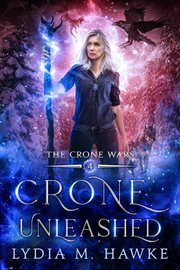Crone Unleashed cover image