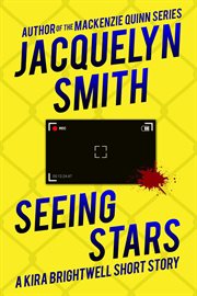 Seeing stars: a kira brightwell short story cover image