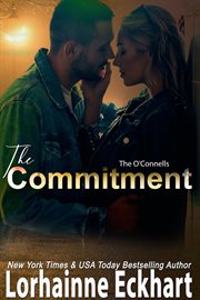 The commitment, an o'connells novella cover image