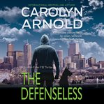 The defenseless cover image