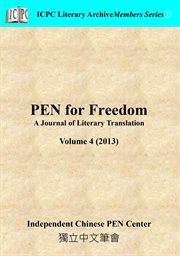 Pen for freedom a journal of literary translation, volume 4 (2013) cover image