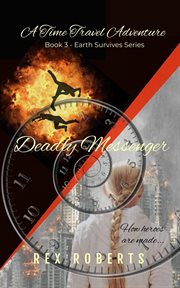 Deadly messenger cover image