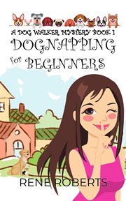 Dognapping for beginners cover image