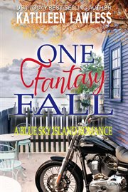 One Fantasy Fall : Blue Sky Island Romance cover image