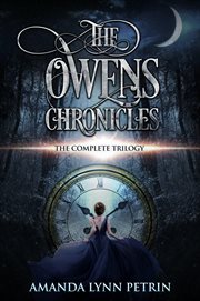 The Owens chronicles : the complete trilogy cover image