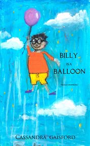 Billy is a balloon cover image