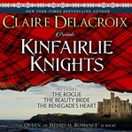 Kinfairlie knights. Three first-in-series medieval romances cover image