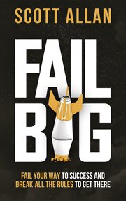 Fail Big cover image