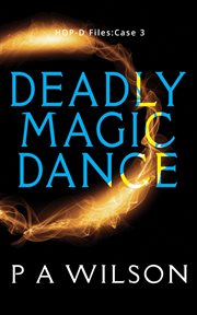 Deadly magic dance cover image