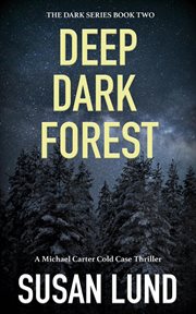 Deep Dark Forest cover image