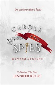 Carols and Spies cover image