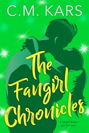 The Fangirl Chronicles cover image