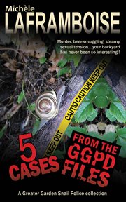 5 cases from the ggpd files cover image