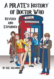 A pirate's history of doctor who cover image
