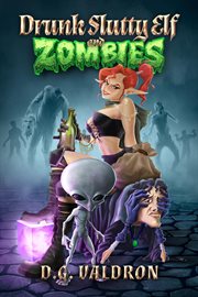 Drunk slutty elf and zombies cover image