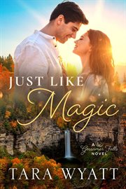 Just Like Magic : Gossamer Falls cover image