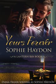 Yours Forever : Lantern Bay cover image