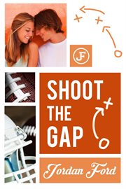 Shoot the Gap : Nelson High Raiders cover image