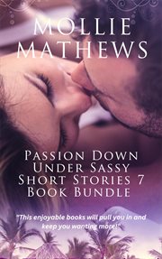 Passion Down Under Sassy Short Stories 7 Book Bundle cover image