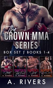 Crown MMA Romance Series : Books #1-4 cover image