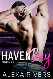 Haven bay series : Books #4-6 cover image