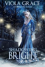 Shadowing Bright cover image