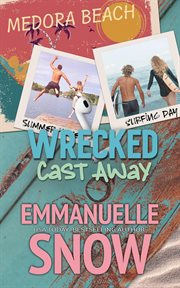Cast Away : Wrecked cover image