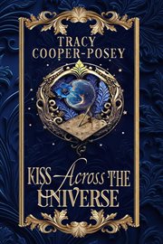 Kiss Across the Universe cover image