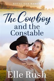 The Cowboy and the Constable cover image