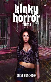 Kinky Horror Films (2023) : Trends of Terror cover image