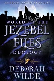 World of the Jezebel Files Duology cover image