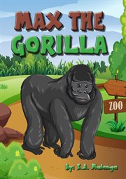 Max the gorilla cover image