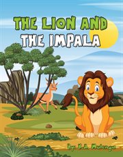 The lion and the impala cover image