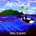 Apodaca. Battle for Bowen cover image