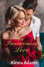 An Inconvenient Love cover image