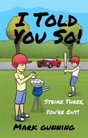 Strike three, you're out! cover image