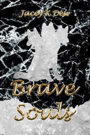 Brave Souls : Three Souls cover image