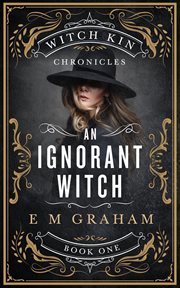 An ignorant witch cover image
