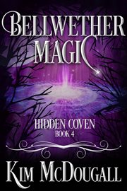 Bellwether Magic : Hidden Coven cover image