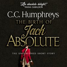 Cover image for The Birth of Jack Absolute