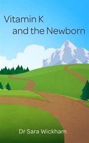 Vitamin K and the Newborn cover image