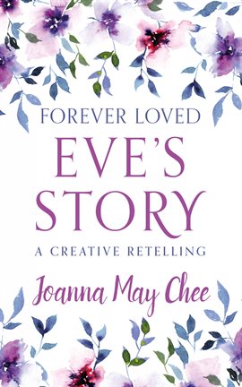 Cover image for Forever Loved: Eve's Story