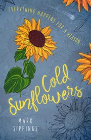Cold sunflowers cover image