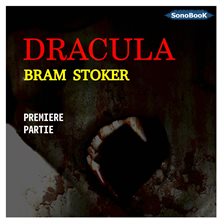 Cover image for Dracula 1ère partie