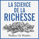Science de la richesse, la cover image