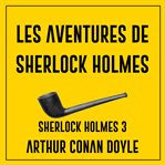 Les aventures de Sherlock Holmes cover image