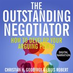 The Outstanding Negotiator cover image