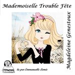 Mademoiselle trouble fête cover image