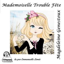 Mademoiselle Trouble Fête