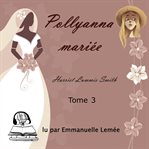 Pollyanna mariée cover image